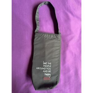 Insulated Beverage Gift Bag / Wine Tote Love the People Around You and Be Happy